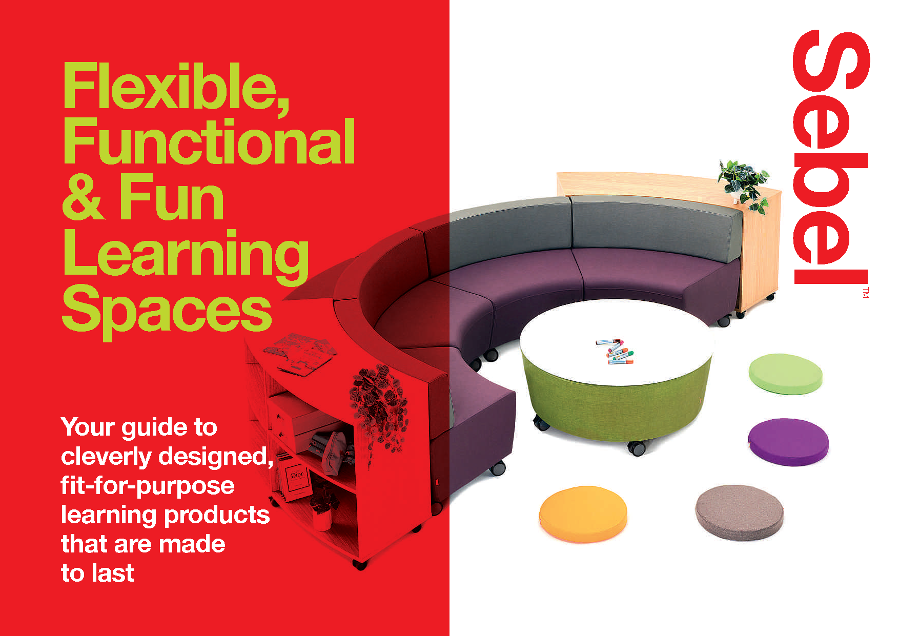 Flexible, Functional & Fun Learning Spaces